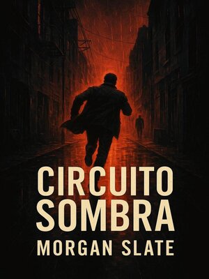 cover image of Circuito Sombra